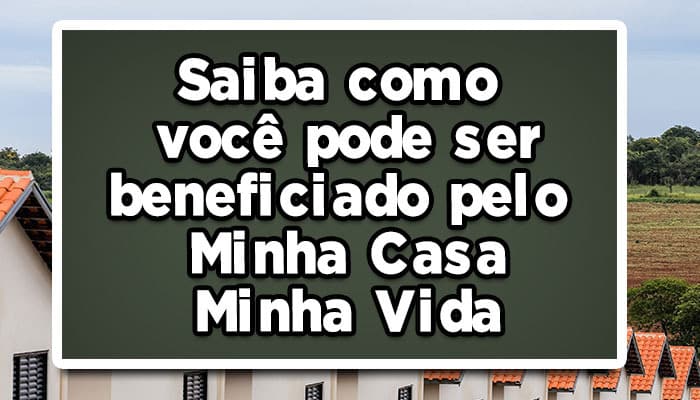 minha casa minha vida