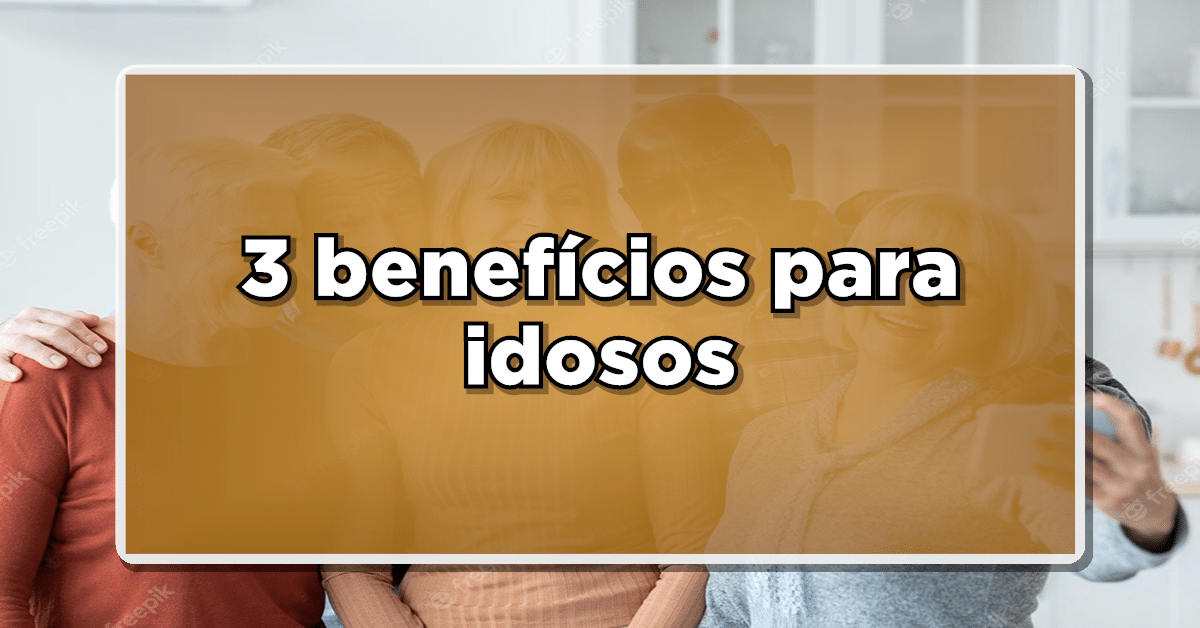 Benefícios idosos