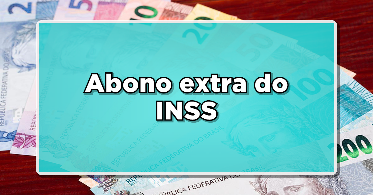 abono extra do inss