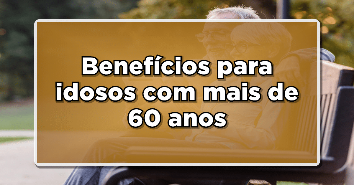 Benefício idosos