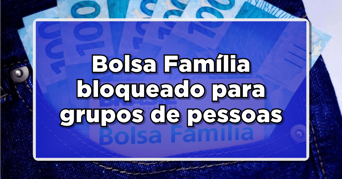 como desbloquear Bolsa Família