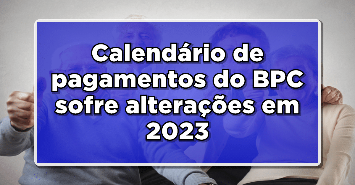 calendário bpc 2023