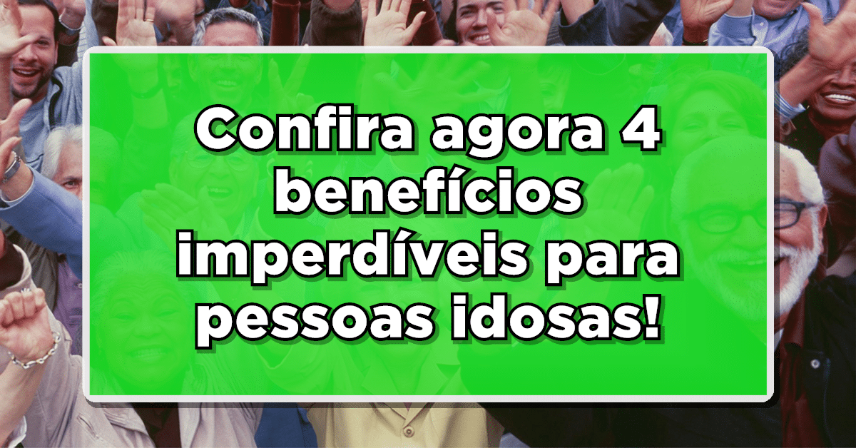benefícios idosos