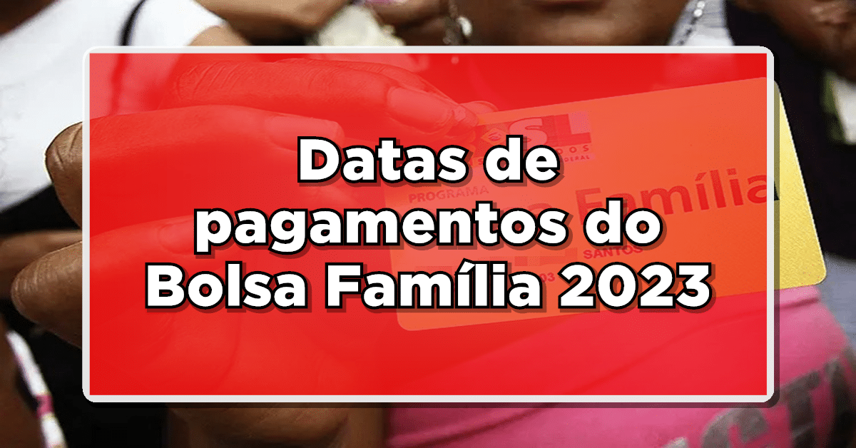 calendário do bolsa família 2023