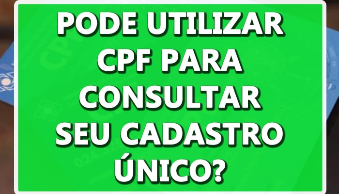 Consultar meu CadÚnico pelo CPF