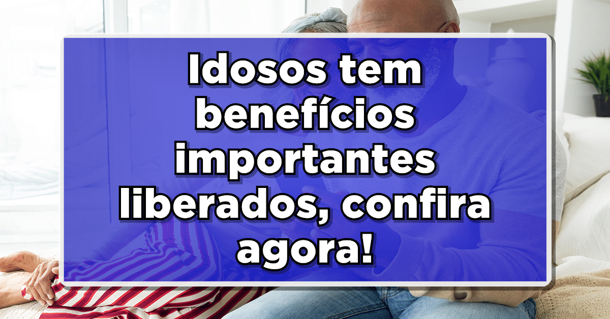 benefícios idosos