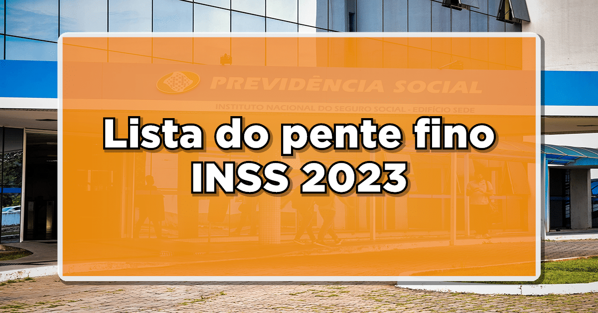 Lista de convocados pente-fino INSS 2023