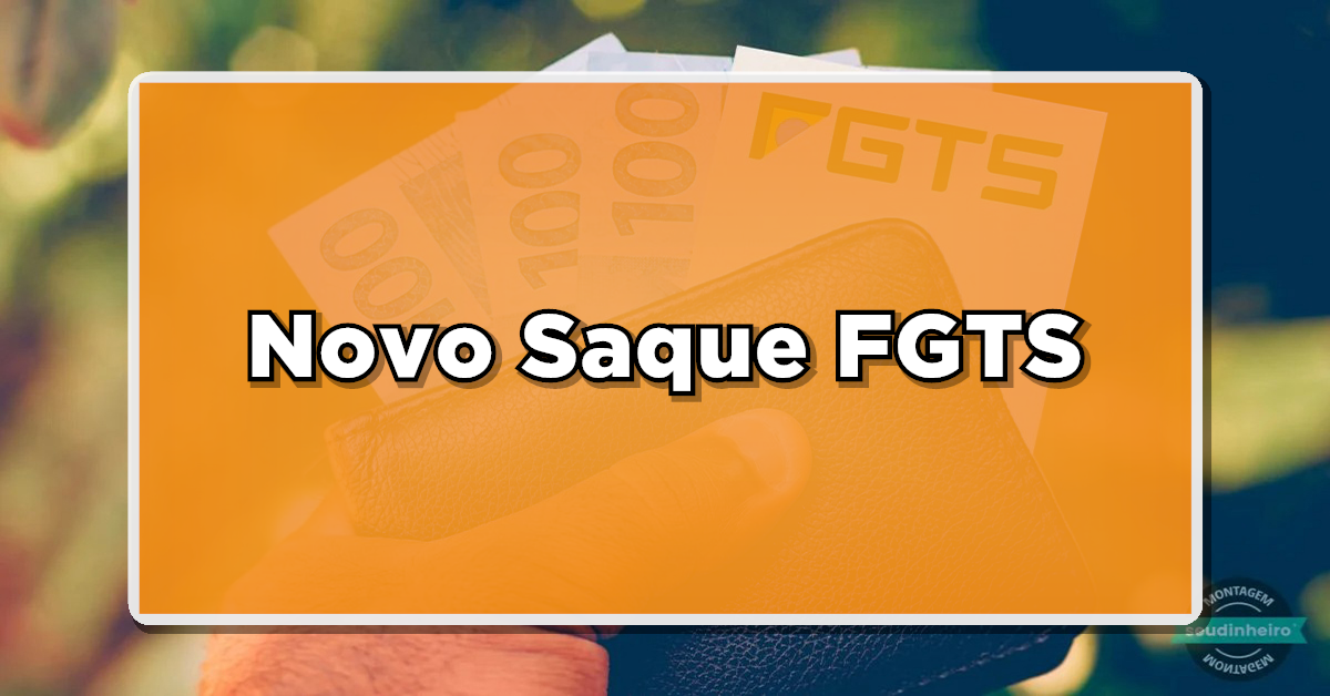 Novo saque fgts