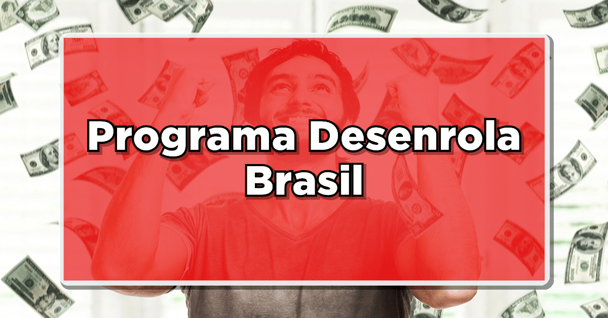 programa desenrola brasil