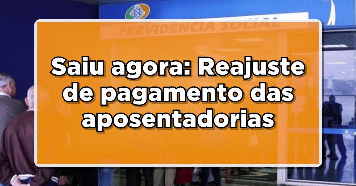 Aumento do salário mínimo causa reajuste nas aposentadorias!