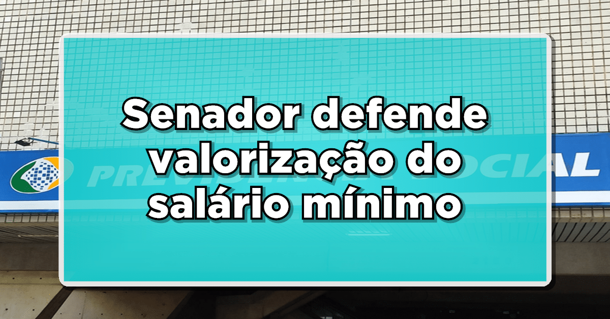 Valorização do salário mínimo