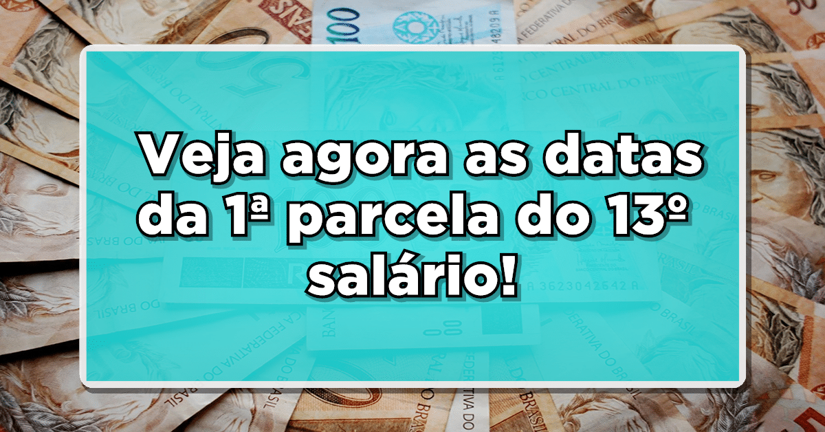 primeira parcela do décimo terceiro salário
