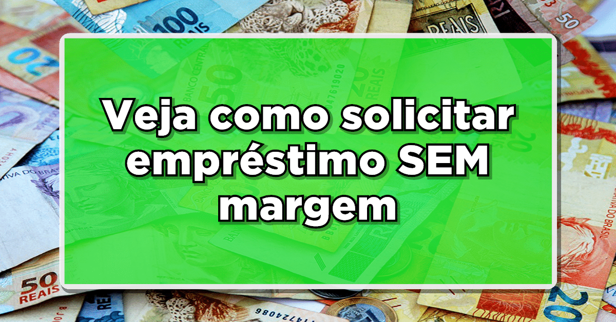 Empréstimo sem margem