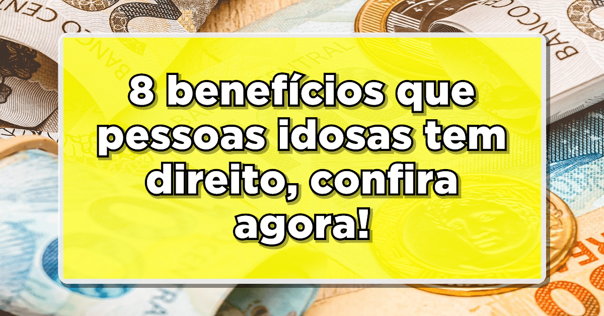 benefícios idosos