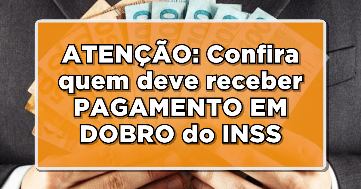 salário em dobro inss
