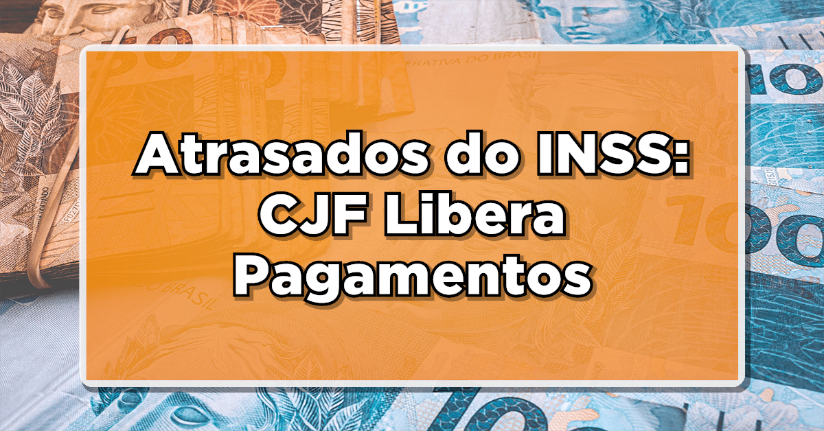 Atrasados do INSS