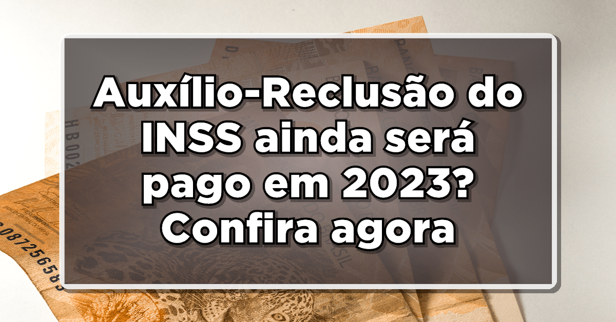 auxílio reclusão
