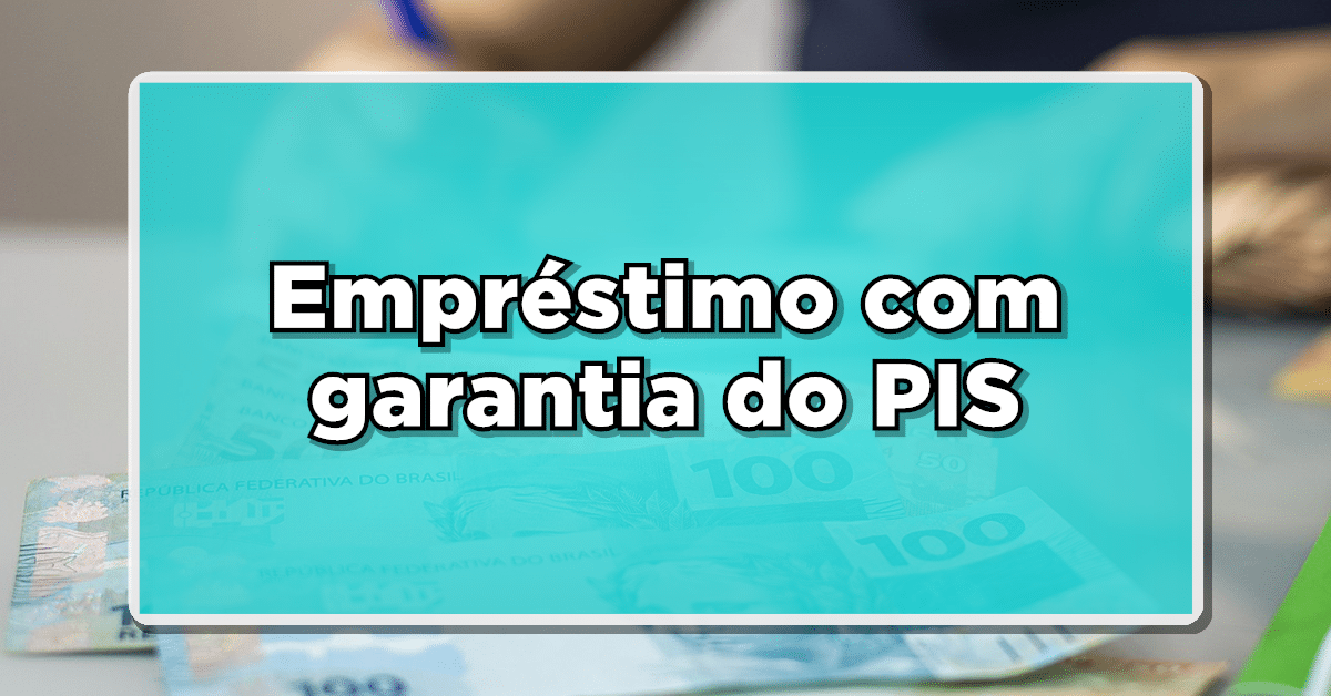 empréstimo com garantia do pis