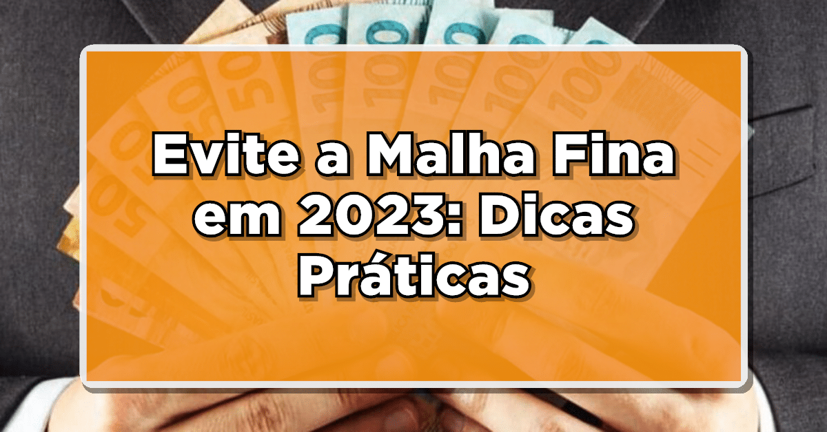 malha fina 2023