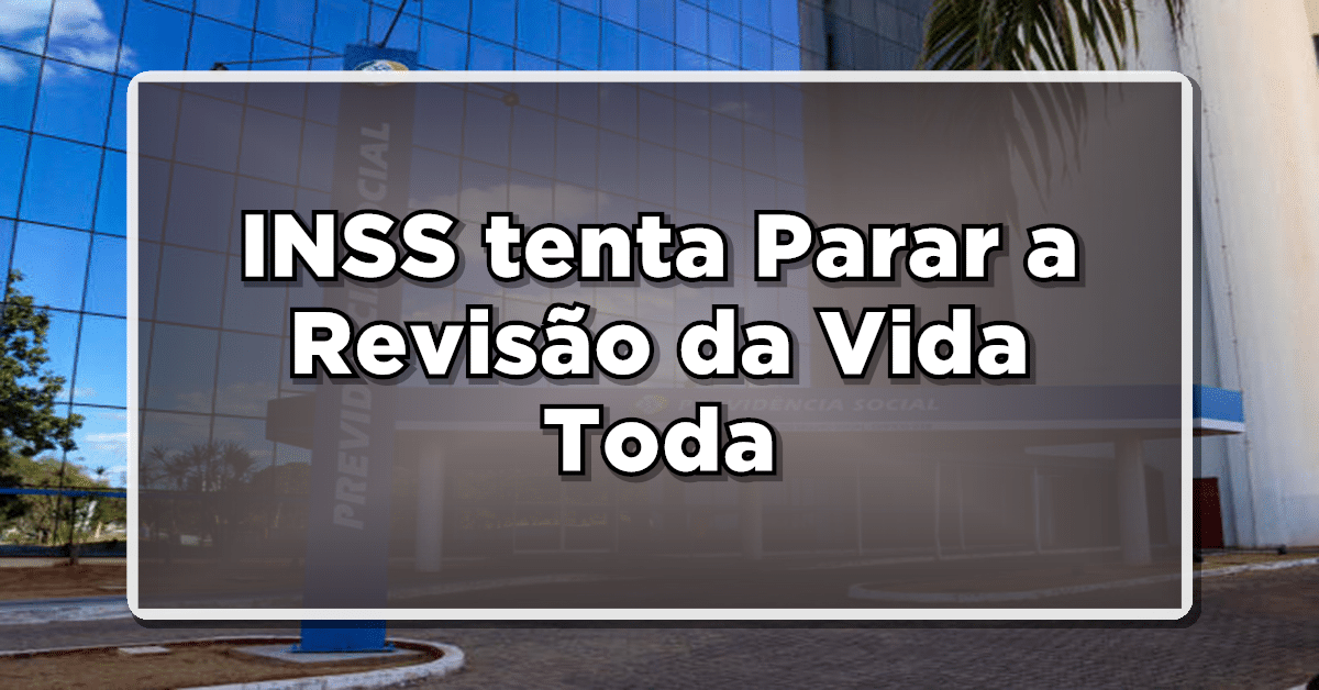 revisao da vida toda inss