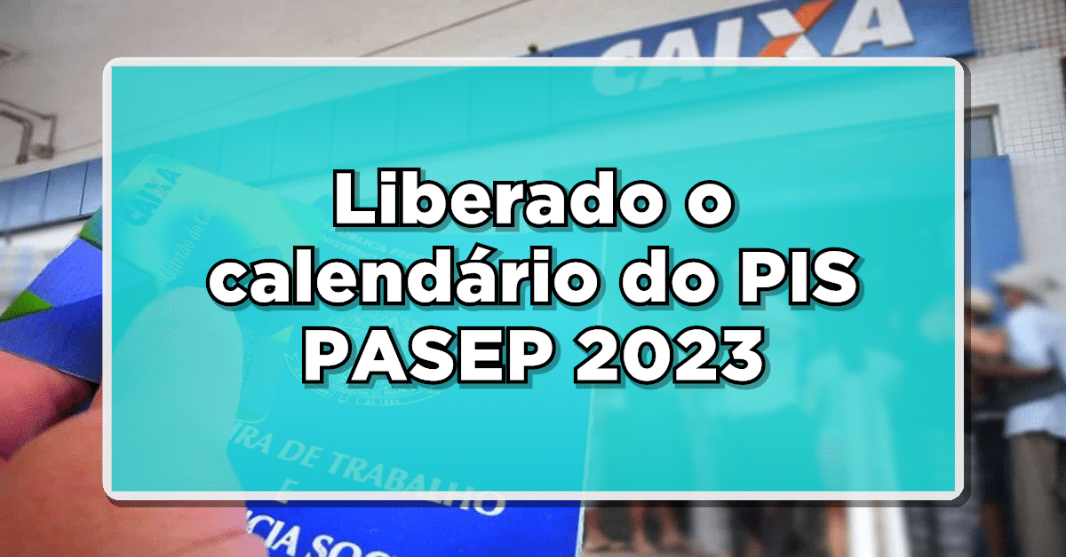 Calendário de pagamento PIS Pasep