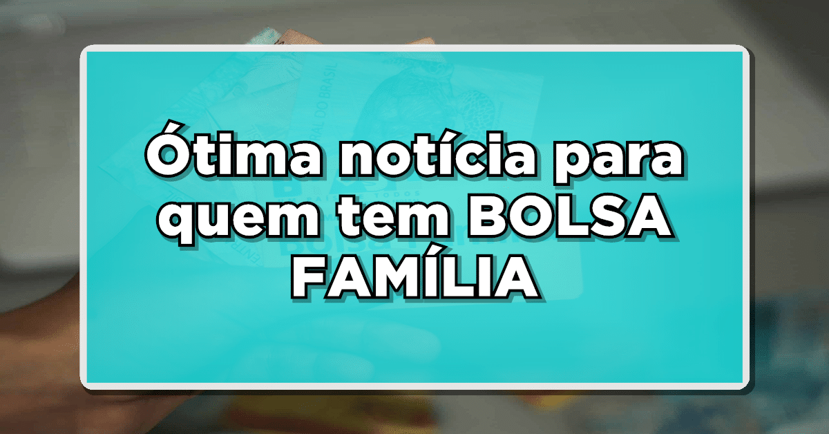 novo cartão bolsa família