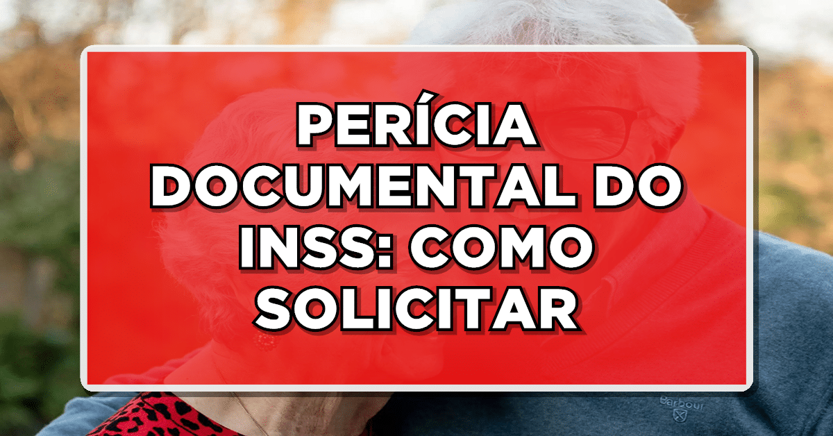 perícia documental do inss