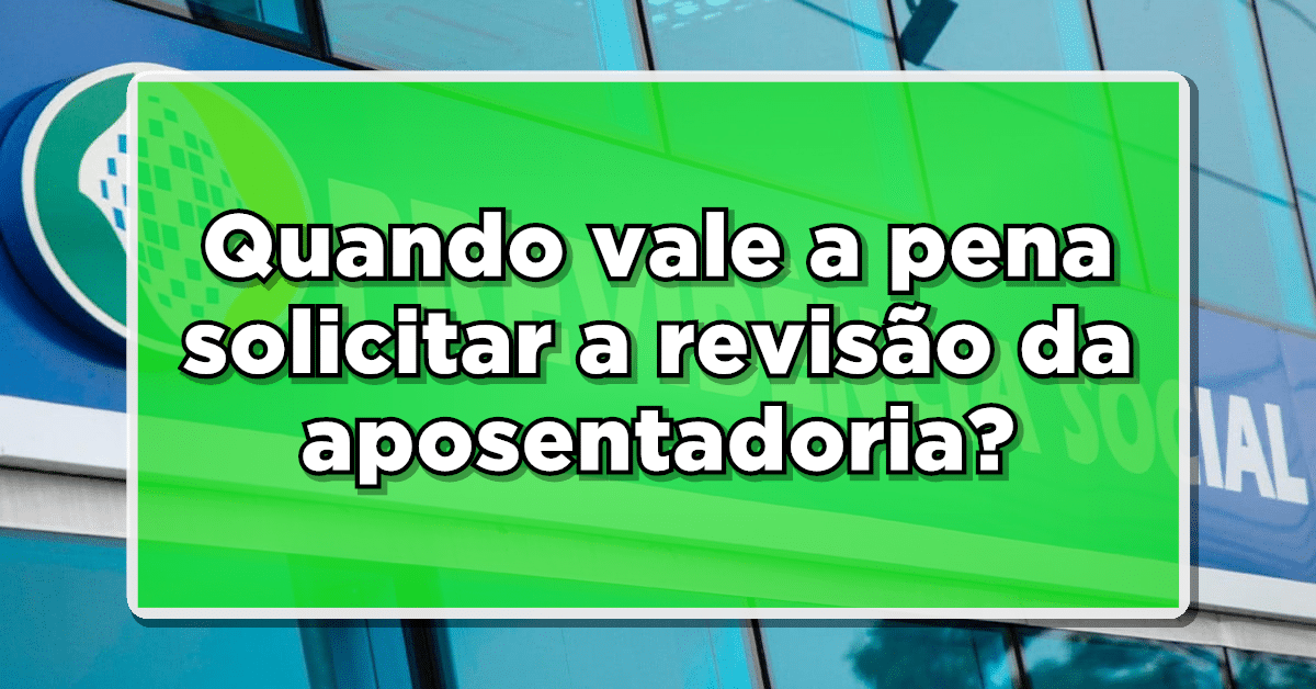revisão da aposentadoria
