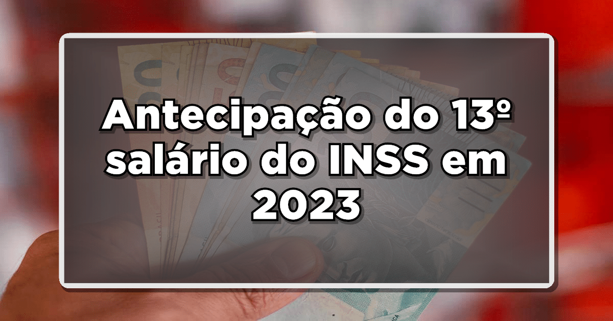 antecipação 13º salário inss