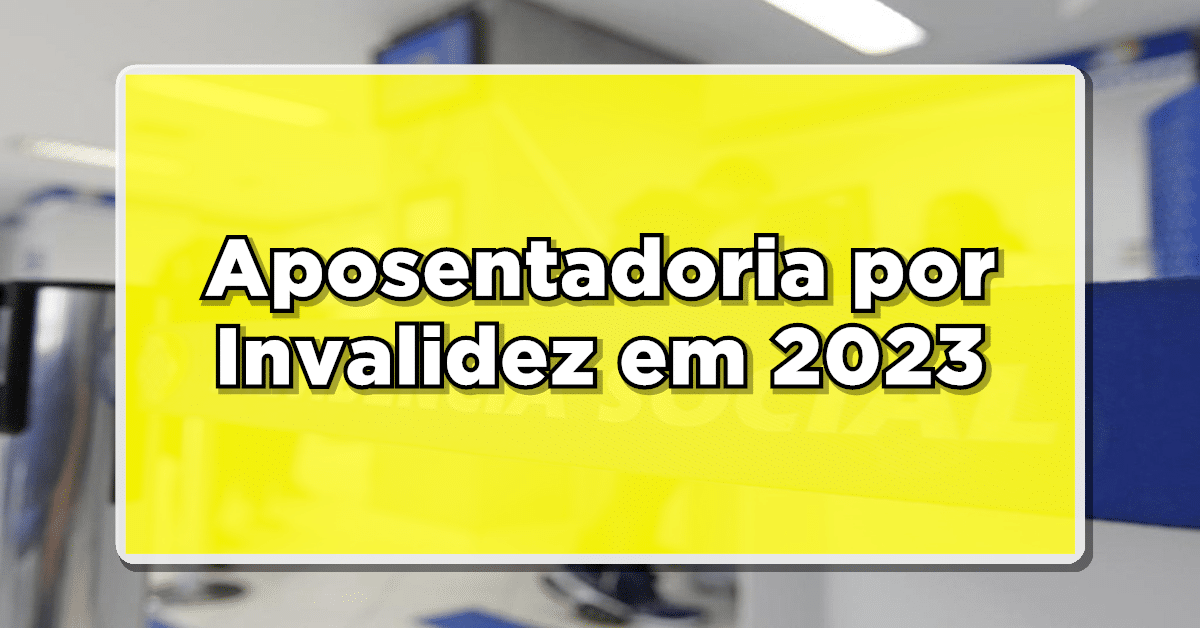 Aposentadoria por invalidez