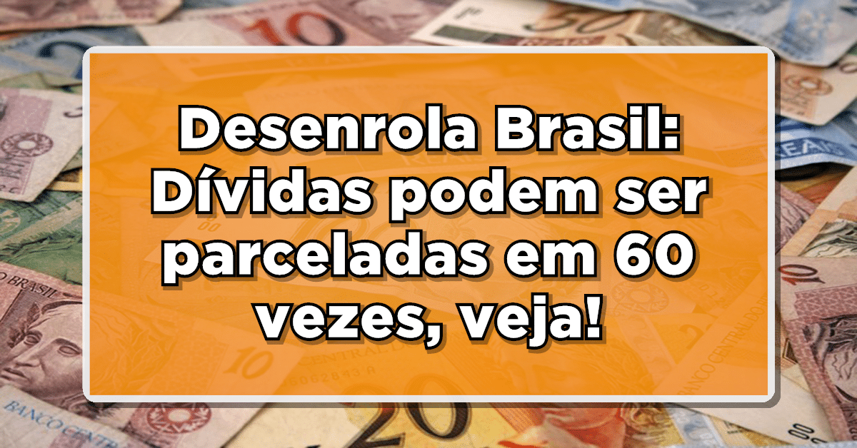 desenrola brasil