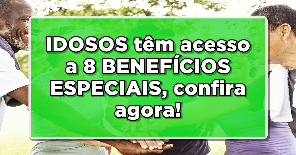 benefícios idosos