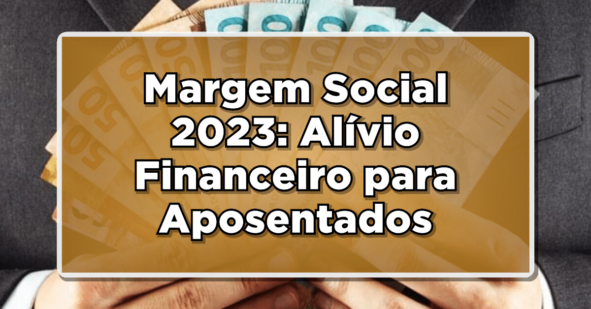 margem social inss 2023