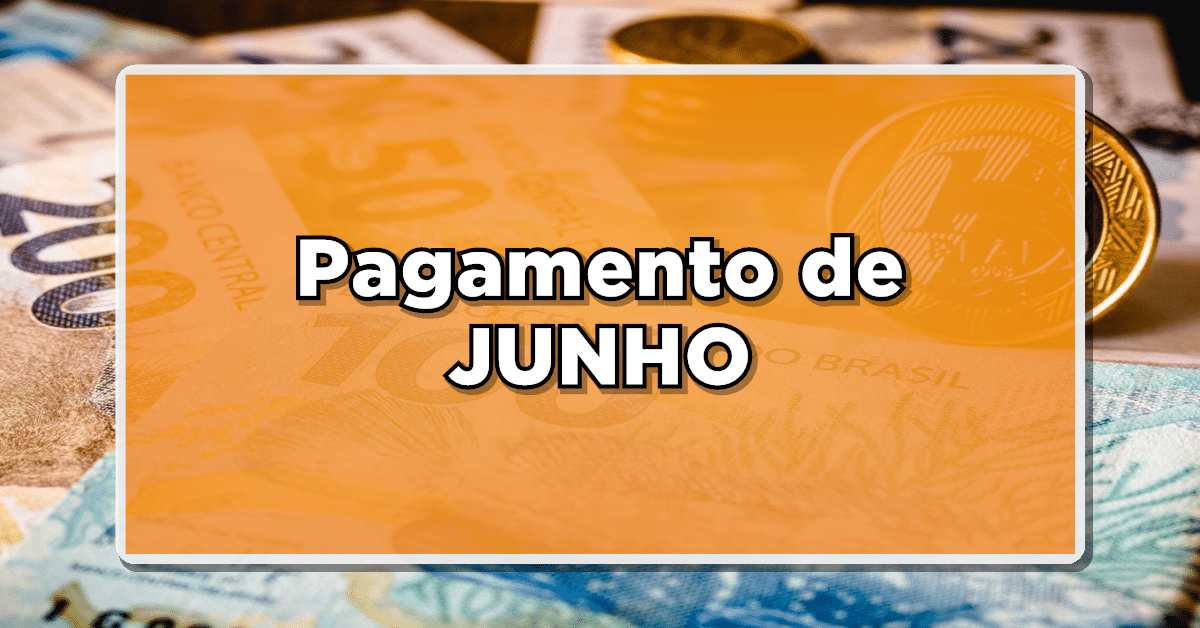 pagamento junho 2023