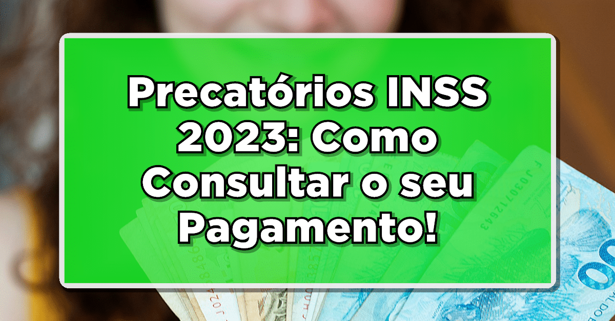 precatórios INSS