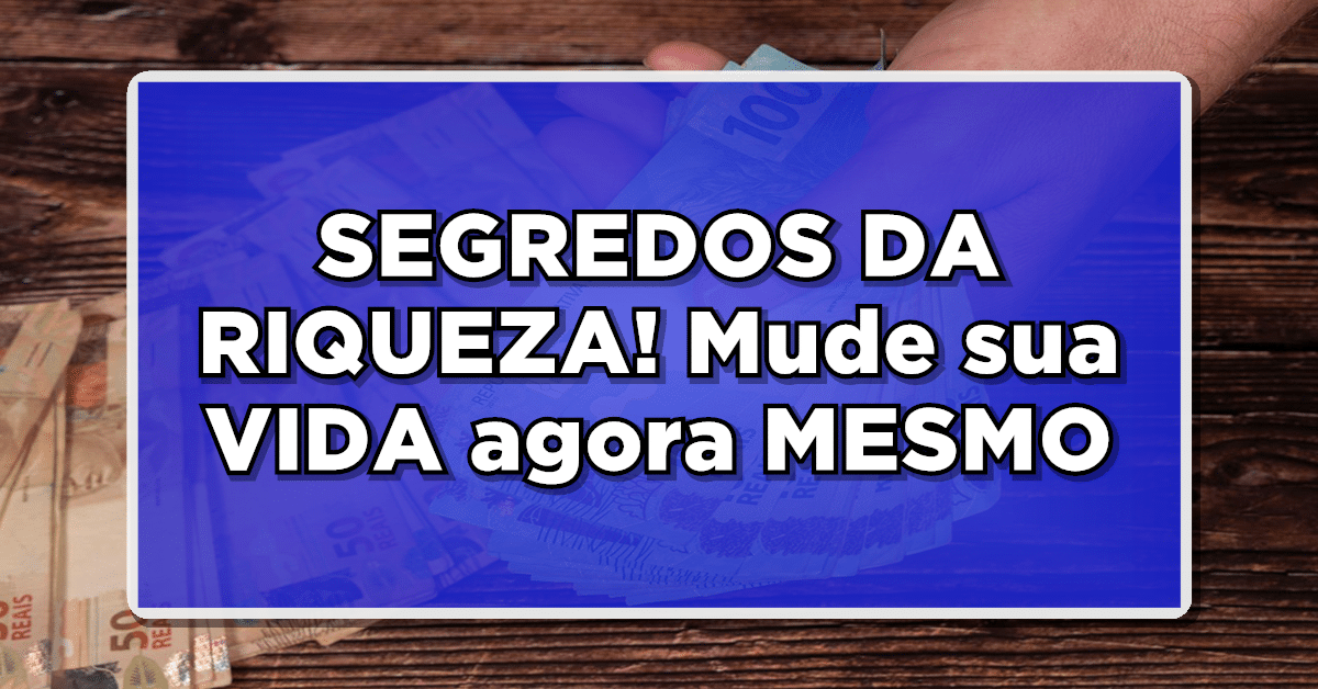 segredos da riqueza João financeira