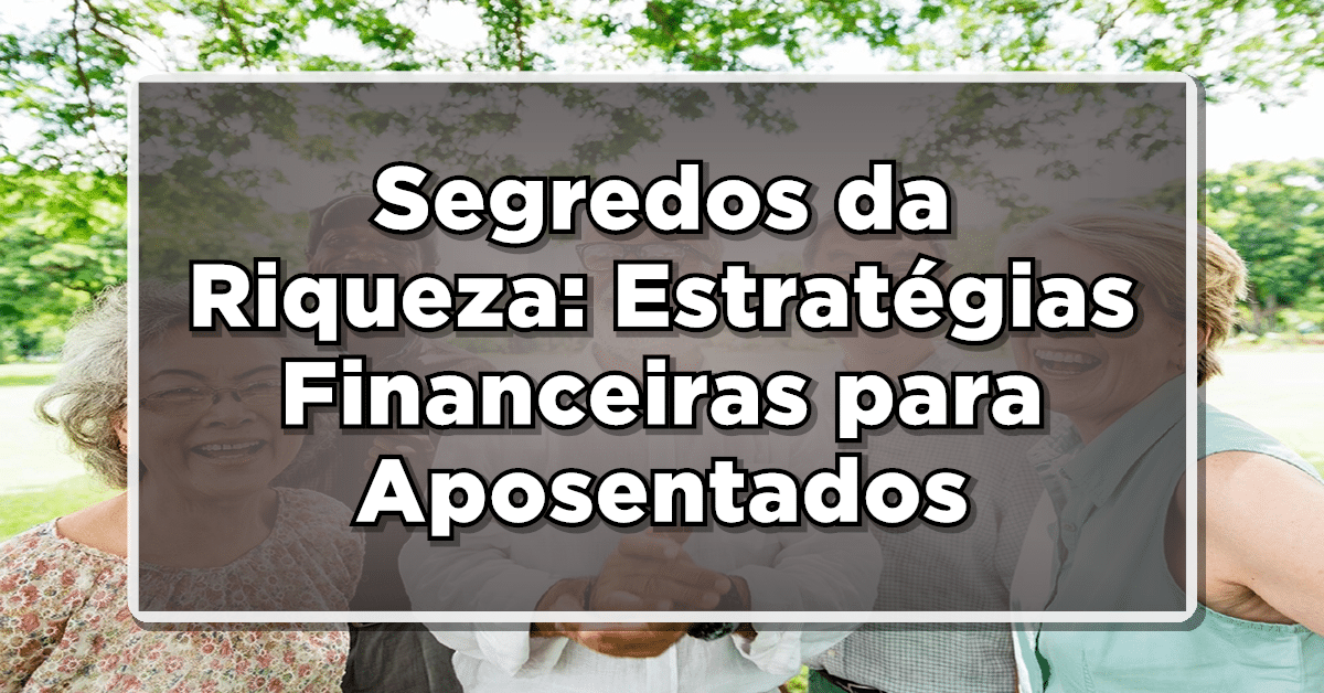 segredos da riqueza