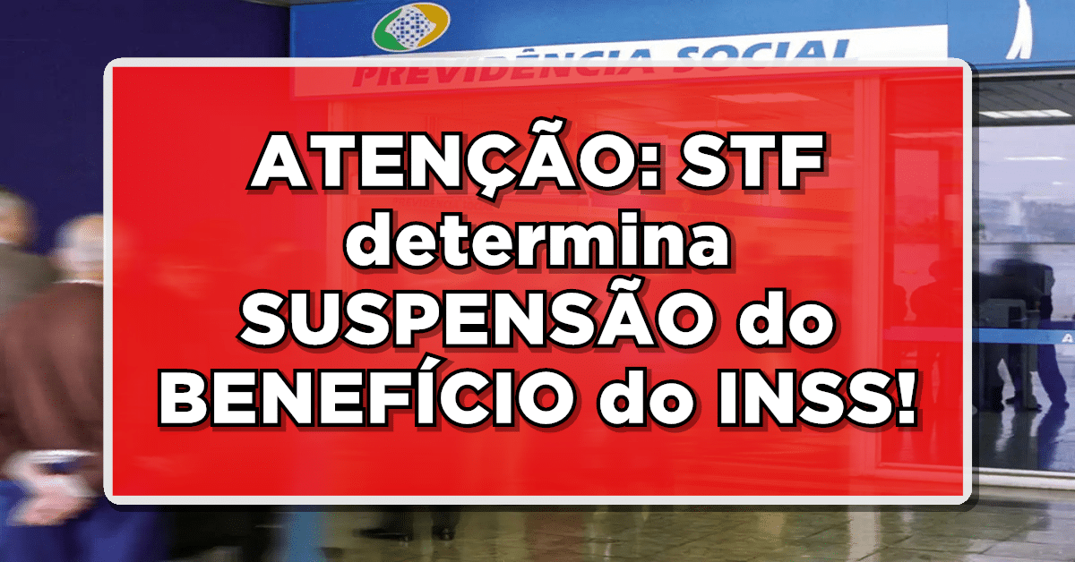 suspensão do benefício do inss