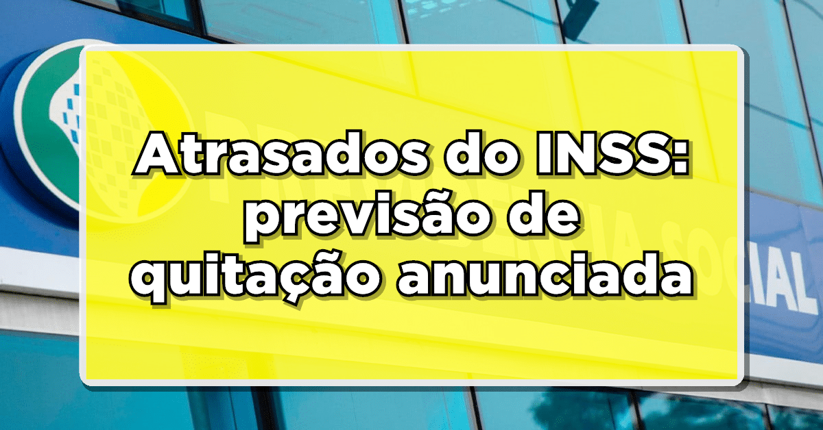 Salários atrasados do INSS serão pagos a beneficiários.