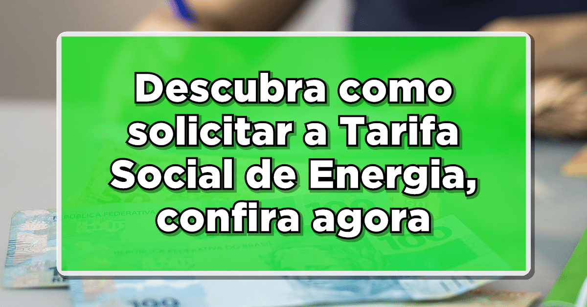 Tarifa Social de Energia
