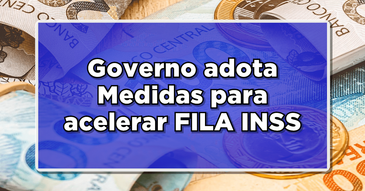 medidas para acelerar fila do inss