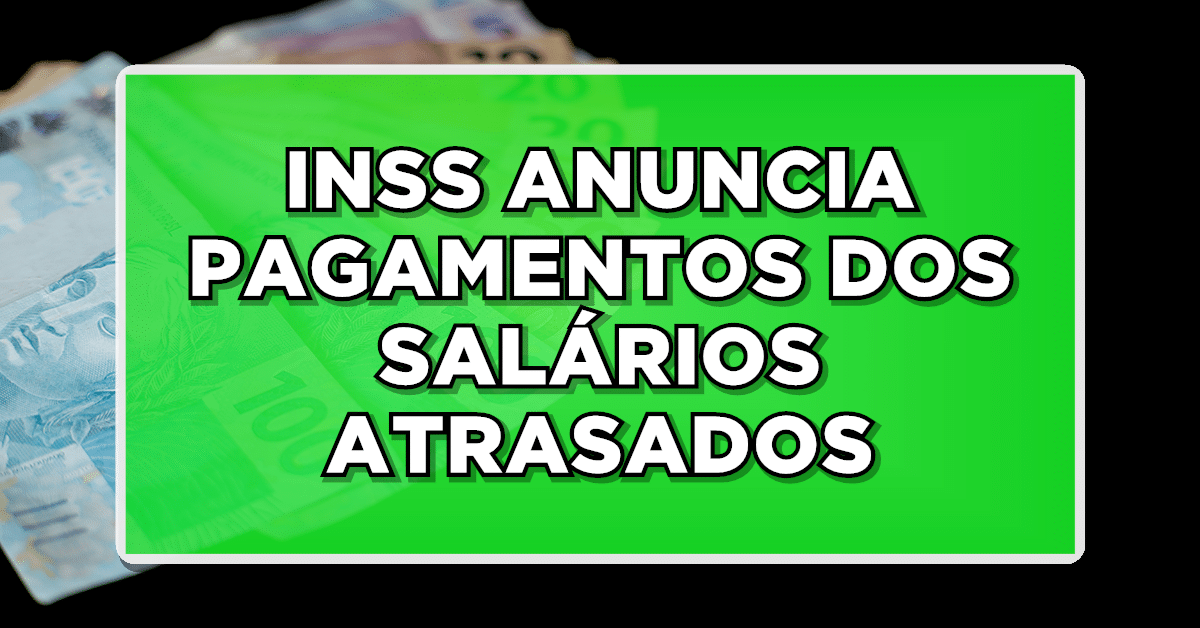 atrasados do inss