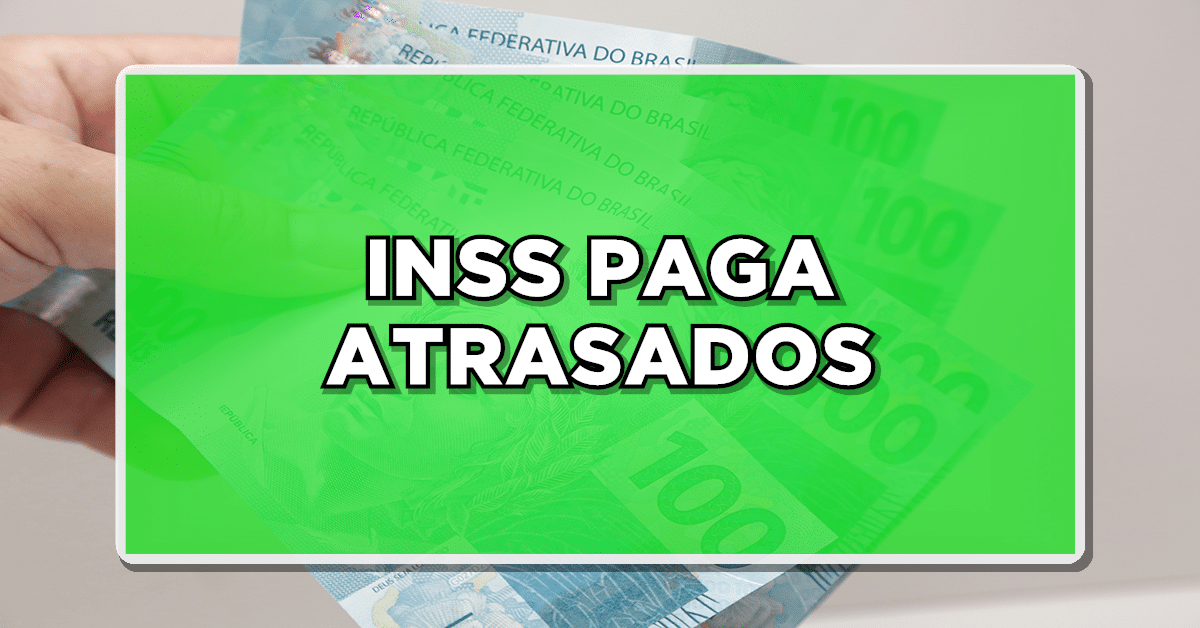 inss paga atrasados