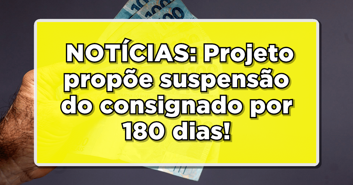 Informações sobre coo está a suspensão do consignado para beneficiários.