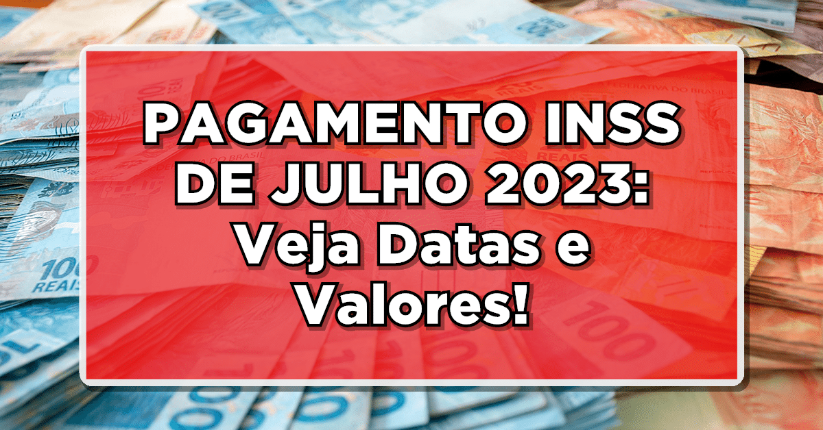 pagamentos inss julho 2023