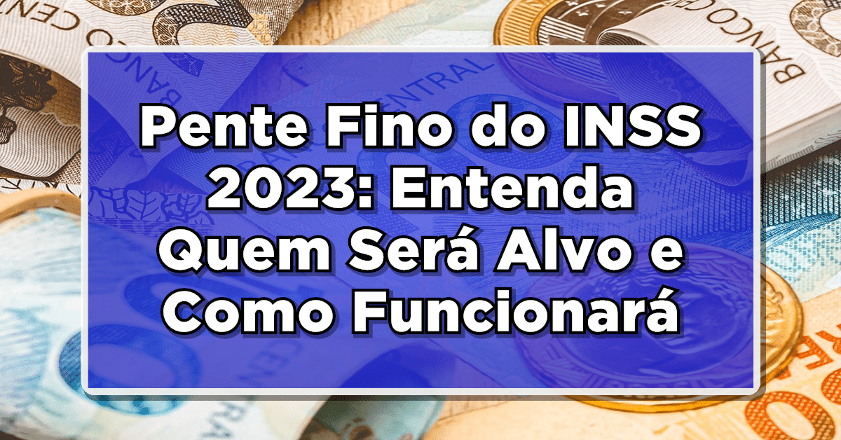 pente fino inss 2023