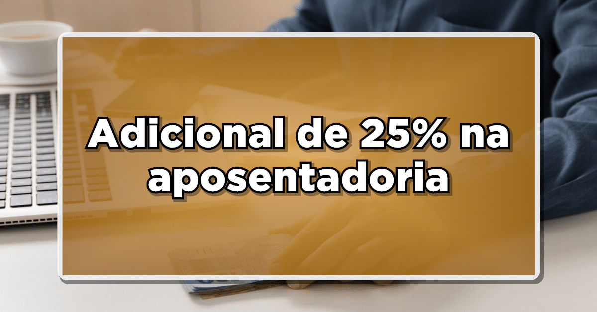 Uma dessas particularidades é o adicional de 25% na aposentadoria concedida pelo Instituto Nacional do Seguro Social (INSS), destinado a um grupo específico de aposentados que atendem a certos requisitos.