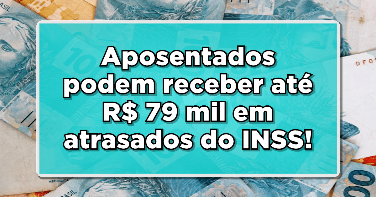 atrasados INSS