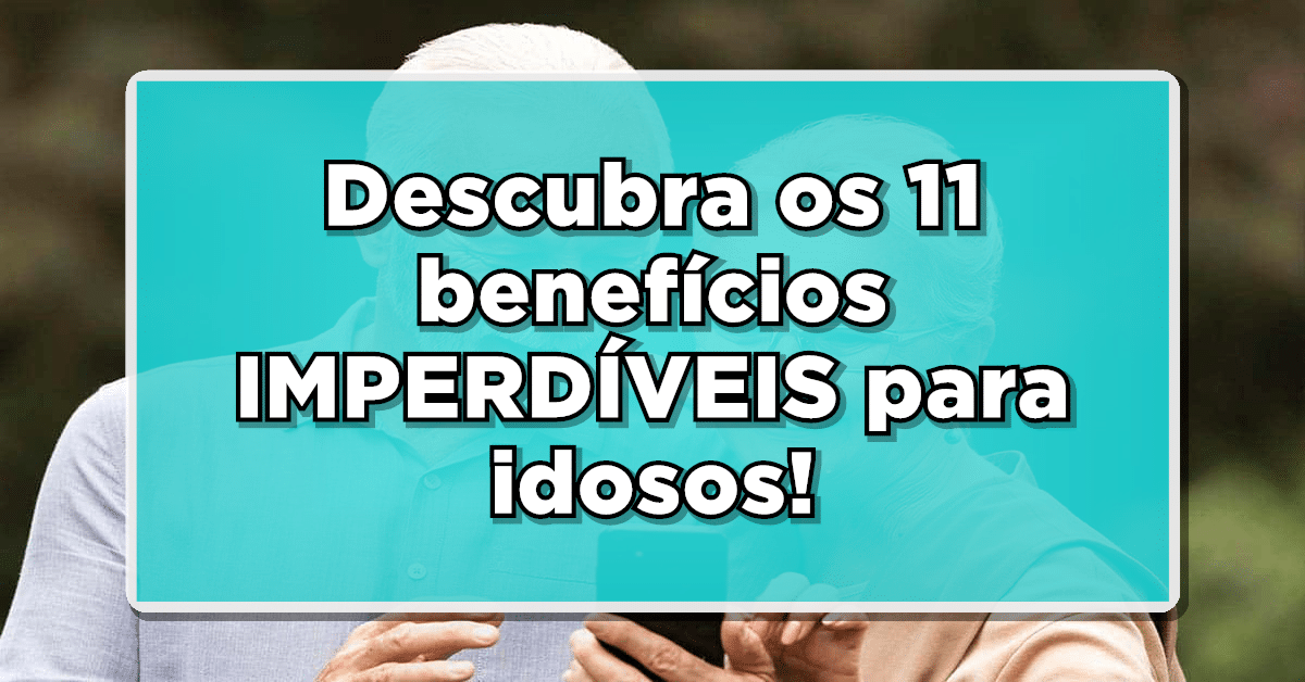 benefícios idosos