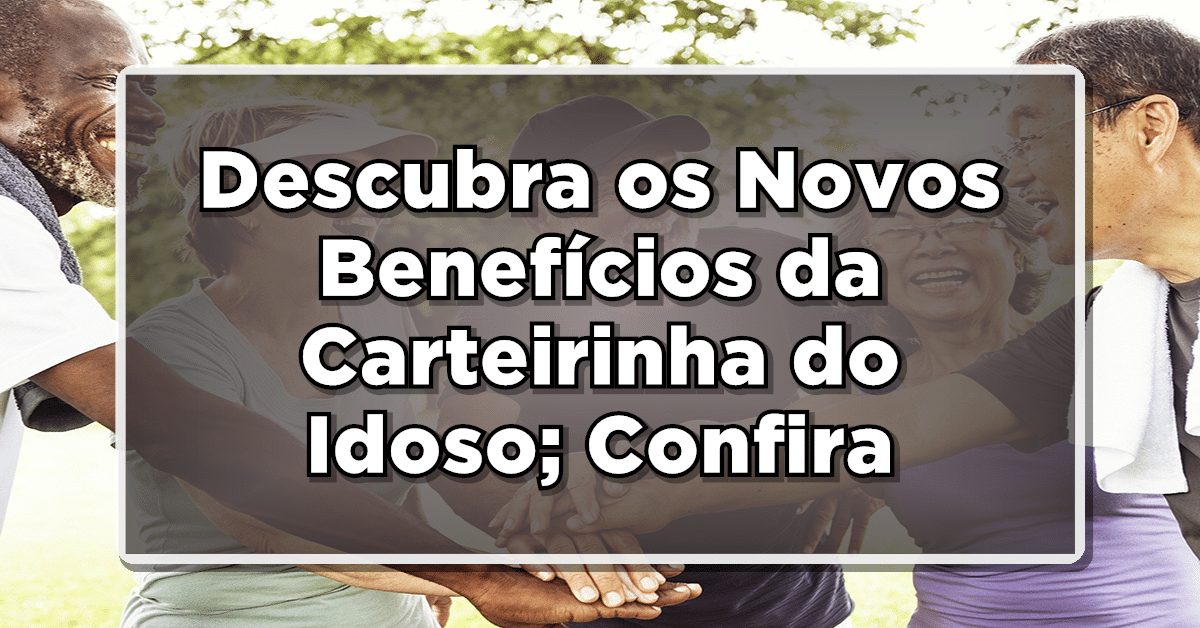 Carteirinha do Idoso